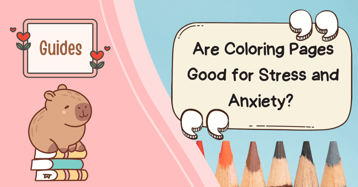Are Coloring pages good for stress and anxiety? Research backup | ColorAria